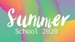 Summer School Monday 20th - Friday 31st July 2020